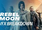 Rebel Moon Part One A Child of Fire VFX Breakdown